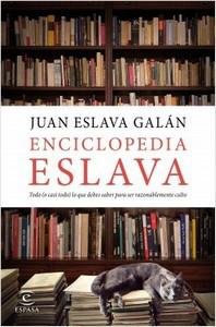 “Enciclopedia Eslava”, de Juan Eslava Galán