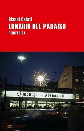 Lunario del paraíso - Gianni Celati