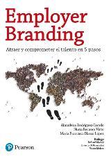 Employer Branding; Atraer y comprometer el talento en 5 pasos