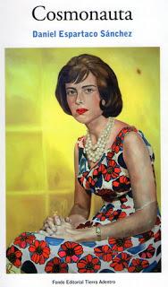 Cosmonauta, por Daniel Espartaco Sánchez.