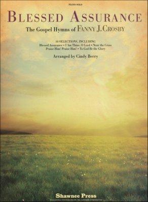 Blessed Assurance Blessed Assurance