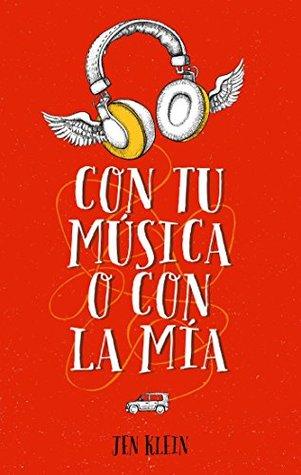 Con tu mÃºsica o con la mÃ­a
