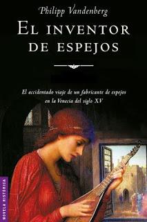 El inventor de espejos – Philipp Vandenberg,Descargar gratis https://www.librosinpagar.info/2018/04/el-inventor-de-espejos-philipp.html