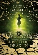 El bestiario de Axlin (Guardianes de la Ciudadela I) Laura Gallego