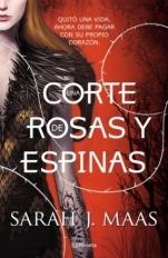 Una corte de rosas y espinas, Sarah J. Maas