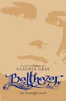 Saga Medianoche, Libro V: Balthazar, de Claudia Gray