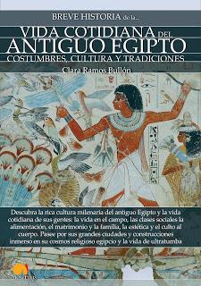 BREVE HISTORIA COTIDIANA DEL ANTIGUO EGIPTO (CLARA RAMOS)
