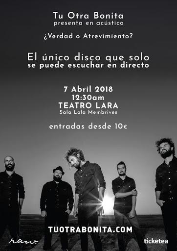 DATE PRISA!!! TU OTRA BONITA PRESENTA SU NUEVO DISCO, ‘¿VERDAD O ATREVIMIENTO?’ EN EL TEATRO LARA DE MADRID, DATE PRISA!!! TU OTRA BONITA PRESENTA SU NUEVO DISCO, ‘¿VERDAD O ATREVIMIENTO?’ EN EL TEATRO LARA DE MADRID,