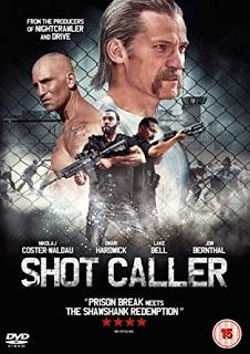 SHOT CALLER (USA, 2017) Drama, Carcelario, Negro SHOT CALLER (USA, 2017) Drama, Carcelario, Negro