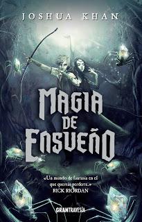Opinión de Magia de ensueño de Joshua Khan