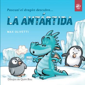 Resultado de imagen para ASCUAL EL DRAGÃN DESCUBREâ¦LA ANTÃRTIDA