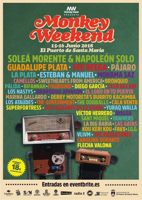 Monkey Weekend 2018: Soleá Morente & Napoleón Solo, Guadalupe Plata, Fee Reega, Pájaro, Club del Río, Cala Vento...