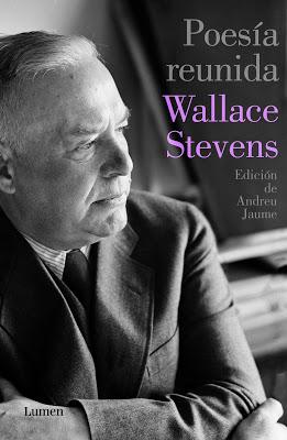 Wallace Stevens. Poesía reunida