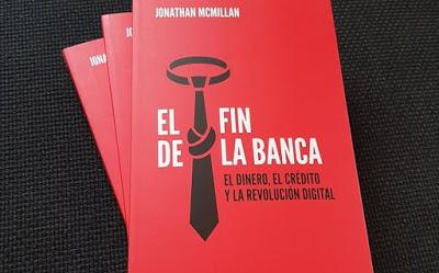 “El fin de la banca” “El fin de la banca”