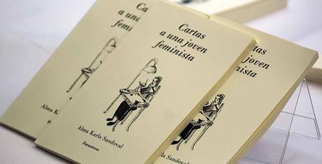 Cartas a una joven feminista - Alma Karla Sandoval Cartas a una joven feminista - Alma Karla Sandoval
