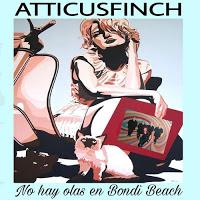 Atticusfinch estrena videoclip para No hay olas en Bondi Beach