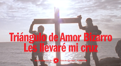 Triángulo de Amor Bizarro: Presentan el nuevo videoclip Les Llevaré Mi Cruz Triángulo de Amor Bizarro: Presentan el nuevo videoclip Les Llevaré Mi Cruz