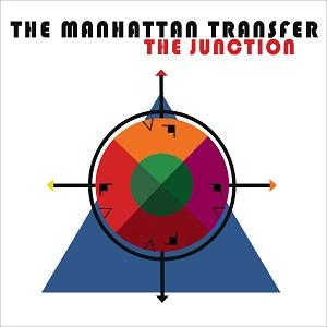 The Manhattan Transfer The Junction