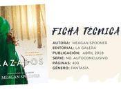 Reseña: CAZADOS Meagan Spooner