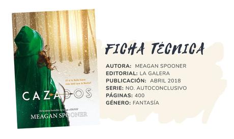 Reseña: CAZADOS - Meagan Spooner Reseña: CAZADOS - Meagan Spooner