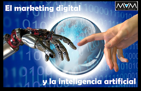El marketing digital y la inteligencia artificial
