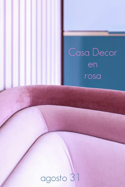 Casa Decor en clave rosa