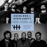 Concierto de Noise Box y Neon Lights en Moby Dick Club
