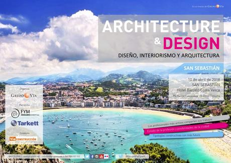 Realizamos una ponencia en la jornada Architecture & Design de San Sebastián