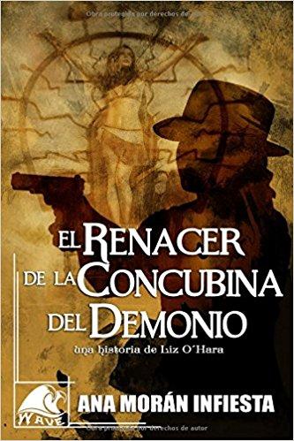 Reseña #293. El Renacer de la Concubina del Demonio, de Ana Morán