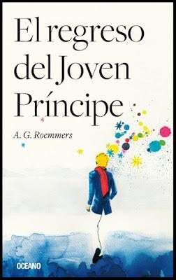 El regreso del Joven Príncipe de A. G. Roemmers