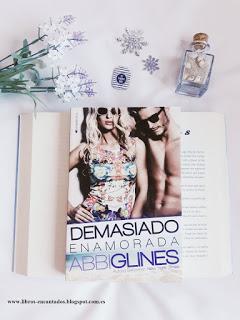 Reseña: Demasiado enamorada de Abbi Glines