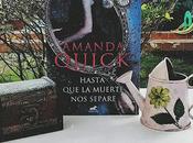 Reseña Hasta muerte separe Amanda Quick