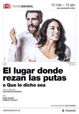 Metaliteratura. A propósito de “El lugar donde rezan las putas” de José Sanchis Sinisterra Metaliteratura. A propósito de “El lugar donde rezan las putas” de José Sanchis Sinisterra