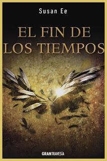 El fin de los tiempos - Susan Ee