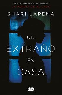 Reseña | Un extraño en casa ~ Shari Lapena Reseña | Un extraño en casa ~ Shari Lapena