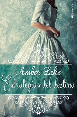 Reseña: Estrategias del destino de Amber Lake