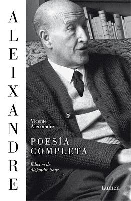 Vicente Aleixandre.  Poesía completa