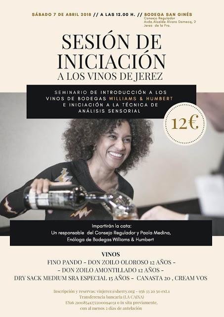 CONSEJO REGULADOR DE LAS DD.O.: Sesión de Iniciación a los Vinos de Jerez con Bodegas «Williams & Humbert»: Sábado 7 de abril de 2018