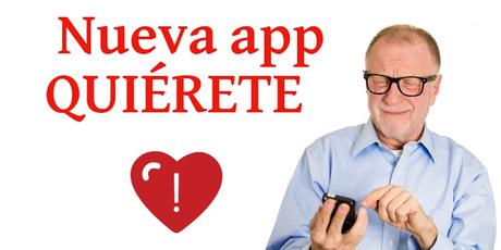Nueva app QUIÉRETE Nueva app QUIÉRETE