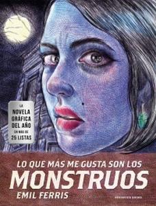 “Lo que más me gusta son los monstruos”, de Emil Ferris