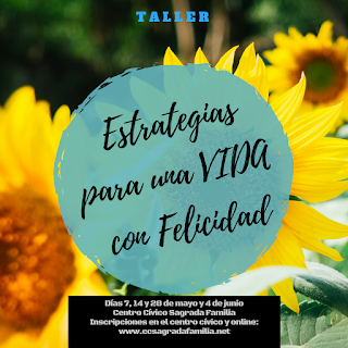Taller: Estrategias para una Vida con Felicidad