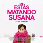 Festival de Málaga 2017: ME ESTAS MATANDO, SUSANA, partida y regreso