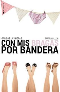 http://www.librosinpagar.info/2018/04/con-mis-bragas-por-bandera-garbine-las.html