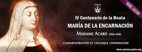 Beata María de la Encarnación: IV Centenario de su muerte