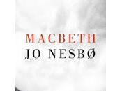 Macbeth. Nesbo
