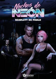 (Reseña) Noches de Neón by Scarlett de pablo