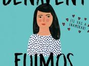 Reseña: Fuimos canciones Elísabet Benavent