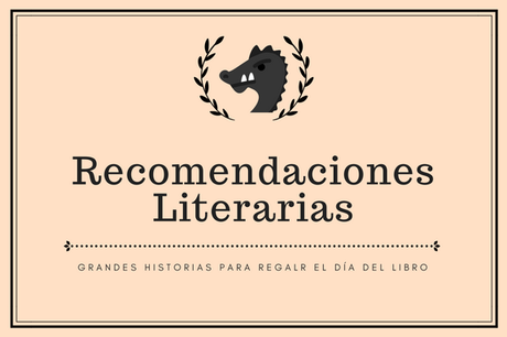 Semana del libro | Recomendaciones literarias