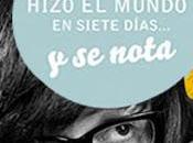 Dios hizo mundo siete días... nota