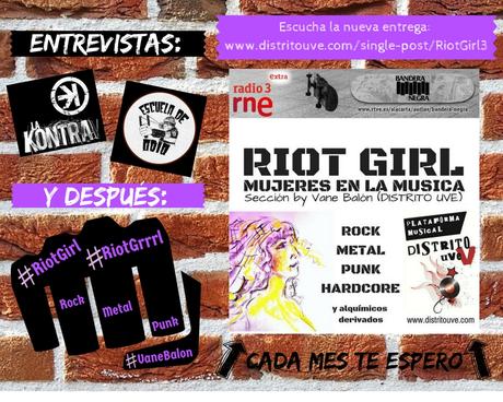 RIOT GIRL, NUEVA ENTREGA EN BANDERA NEGRA (RADIO 3)